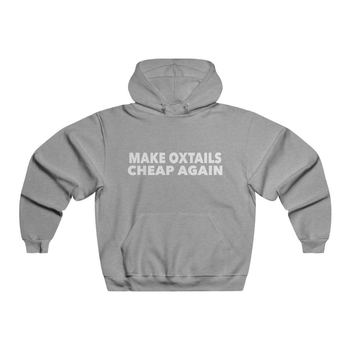 Make Oxtails Cheap Again Hoodie