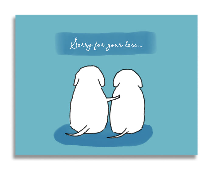 Sorry For Your Loss CARD